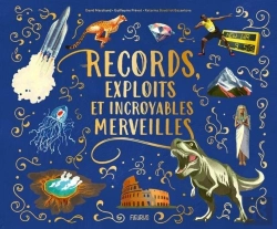 Bertrand.pt - Records, Exploits Et Incroyables Merveilles