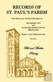 Records Of St. Paul'S Parish, The Anglic