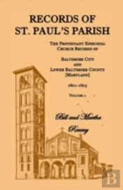 Records Of St. Paul'S Parish, Volume 2