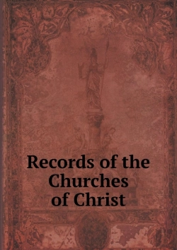 Bertrand.pt - Records Of The Churches Of Christ