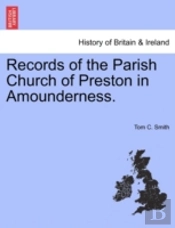 Records Of The Parish Church Of Preston