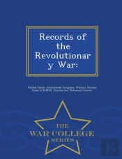 Records Of The Revolutionary War