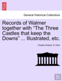 Bertrand.pt - Records Of Walmer Together With  The Thr
