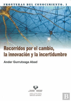 Bertrand.pt - Recorridos Por El Cambio, La Innovación Y La Incertidumbre