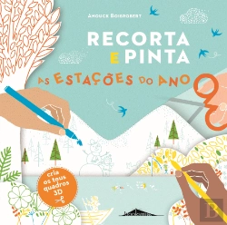 Bertrand.pt - Recorta e Pinta as Estações do Ano