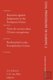 Recourse Against Judgments In The European Union