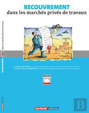 Recouvrement Dans Les Marchés Privés De Travaux