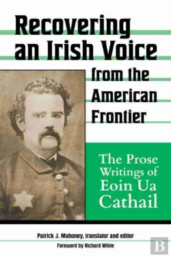 Bertrand.pt - Recovering An Irish Voice From The American Frontier