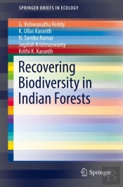 Recovering Biodiversity In Indian Forests