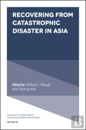 Recovering From Catastrophic Disaster In Asia