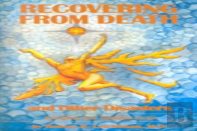 Recovering From Death