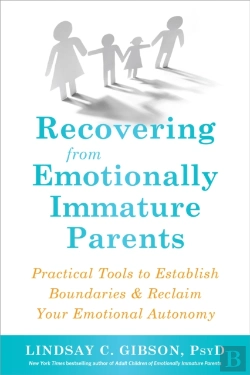 Bertrand.pt - Recovering From Emotionally Immature Parents