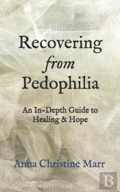 Recovering From Pedophilia: An In-Depth