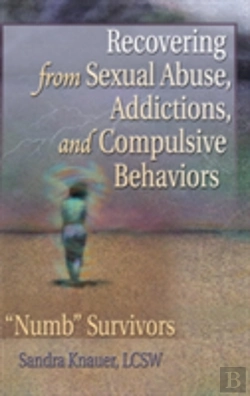 Bertrand.pt - Recovering From Sexual Abuse, Addictions, And Compulsive Behaviors