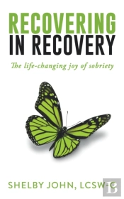 Recovering In Recovery