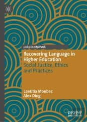 Recovering Language In Higher Education