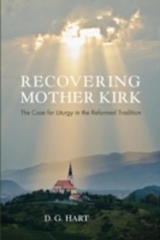 Recovering Mother Kirk