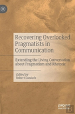 Bertrand.pt - Recovering Overlooked Pragmatists In Communication