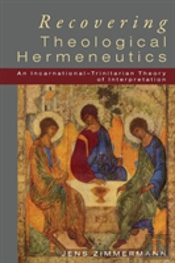 Recovering Theological Hermeneutics
