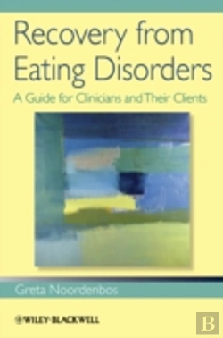 Bertrand.pt - Recovery From Eating Disorders: A Guide For Clinicians And Their Clients