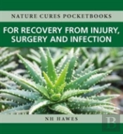 Recovery From Injury, Surgery And Infection