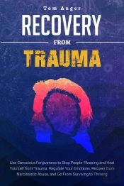 Recovery From Trauma