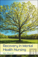 Recovery In Mental Health Nursing