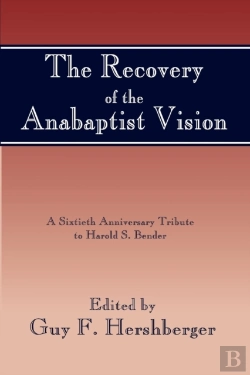 Bertrand.pt - Recovery Of The Anabaptist Vision