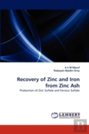 Recovery Of Zinc And Iron From Zinc Ash