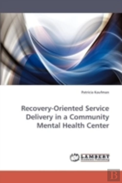 Bertrand.pt - Recovery-Oriented Service Delivery In A Community Mental Health Center