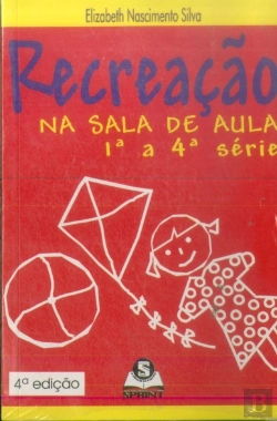 Bertrand.pt - Recreação na Sala de Aula - 1ª a 4ª série