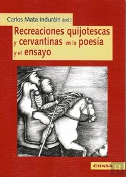 Bertrand.pt - Recreaciones Quijotescas Y Cervantinas En La Poesía Y Ensayo