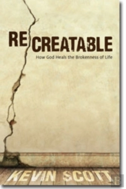 Bertrand.pt - Recreatable Â€“ How God Heals The Brokenness Of Life