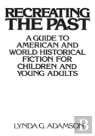 Recreating The Past