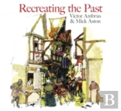 Recreating The Past