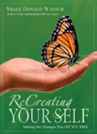 Recreating Your Self
