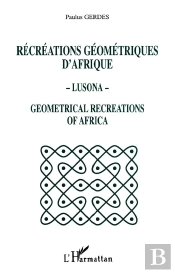 Recreations Geometriques D'Afrique - Lusona -