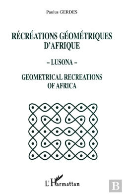 Bertrand.pt - Recreations Geometriques D'Afrique - Lusona -