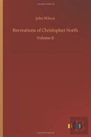 Recreations Of Christopher North