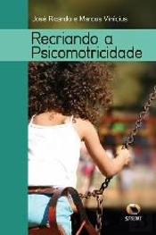 Recriando e Psicomotricidade