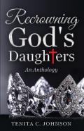 Recrowning God'S Daughters