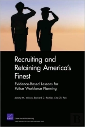 Recruiting And Retaining America'S Finest