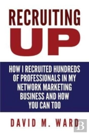 Recruiting Up: How I Recruited Hundreds