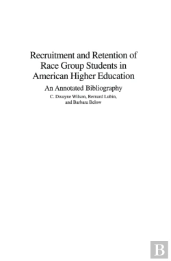 Bertrand.pt - Recruitment And Retention Of Race Group Students In American Higher Education