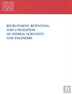 Bertrand.pt - Recruitment, Retention, And Utilization Of Federal Scientists And Engineers