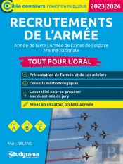 Recrutements De L'Armée : Tout Pour L'Oral (Édition 2023/2024)