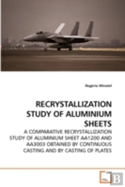 Bertrand.pt - Recrystallization Study Of Aluminium She