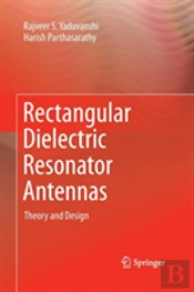 Rectangular Dielectric Resonator Antennas