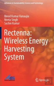 Rectenna: Wireless Energy Harvesting System