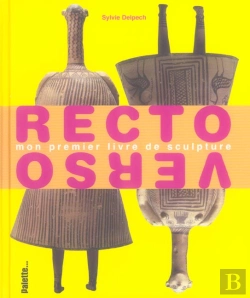 Bertrand.pt - Recto-Verso ; Mon Premier Livre De Sculpture